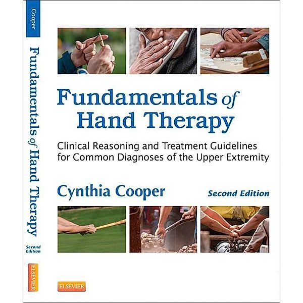 Fundamentals of Hand Therapy - E-Book, Cynthia Cooper