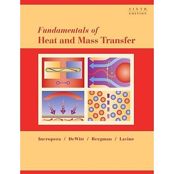 Fundamentals of Heat and Mass Transfer, Frank P. Incropera, David P. DeWitt