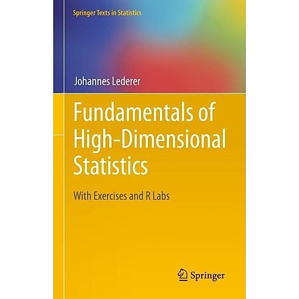 Fundamentals of High-Dimensional Statistics, Johannes Lederer