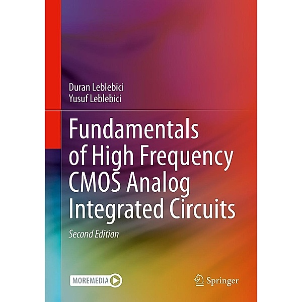 Fundamentals of High Frequency CMOS Analog Integrated Circuits, Duran Leblebici, Yusuf Leblebici