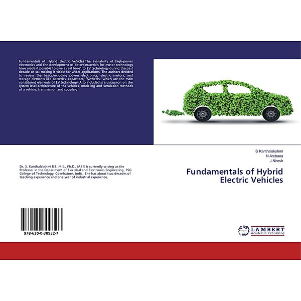 Fundamentals of Hybrid Electric Vehicles, S Kanthalakshmi, N Archana, J Niresh