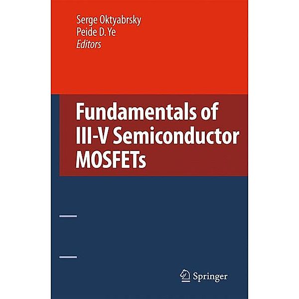 Fundamentals of III-V Semiconductor MOSFETs