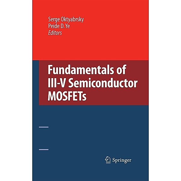 Fundamentals of III-V Semiconductor MOSFETs