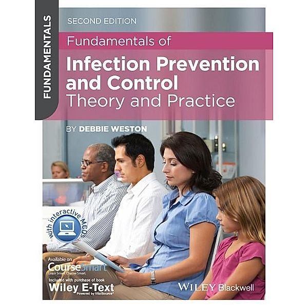 Fundamentals of Infection Prevention and Control, Debbie Weston