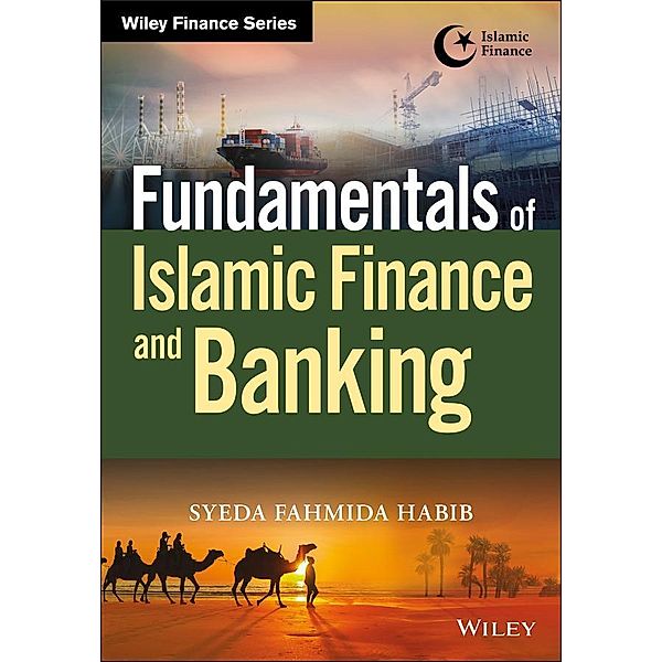 Fundamentals of Islamic Finance and Banking, Syeda Fahmida Habib