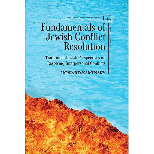 Fundamentals of Jewish Conflict Resolution, Howard Kaminsky