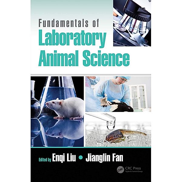 Fundamentals of Laboratory Animal Science
