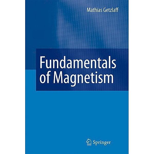 Fundamentals of Magnetism, Mathias Getzlaff