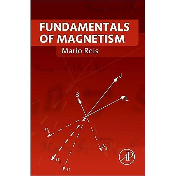 Fundamentals of Magnetism, Mario Reis