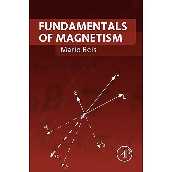 Fundamentals of Magnetism, Mario Reis