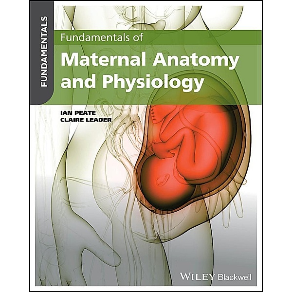 Fundamentals of Maternal Anatomy and Physiology / Fundamentals