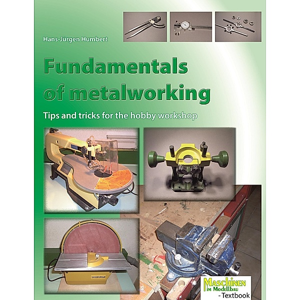 Fundamentals of metalworking, Hans-Jürgen Humbert