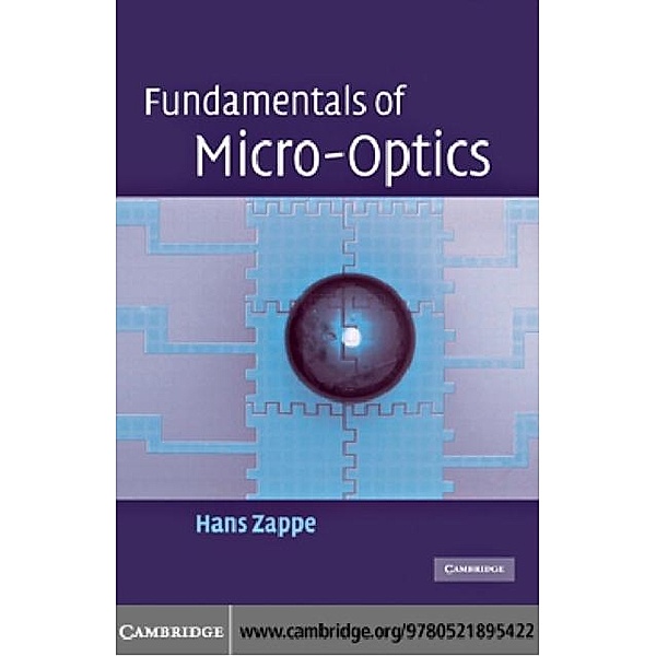 Fundamentals of Micro-Optics, Hans Zappe