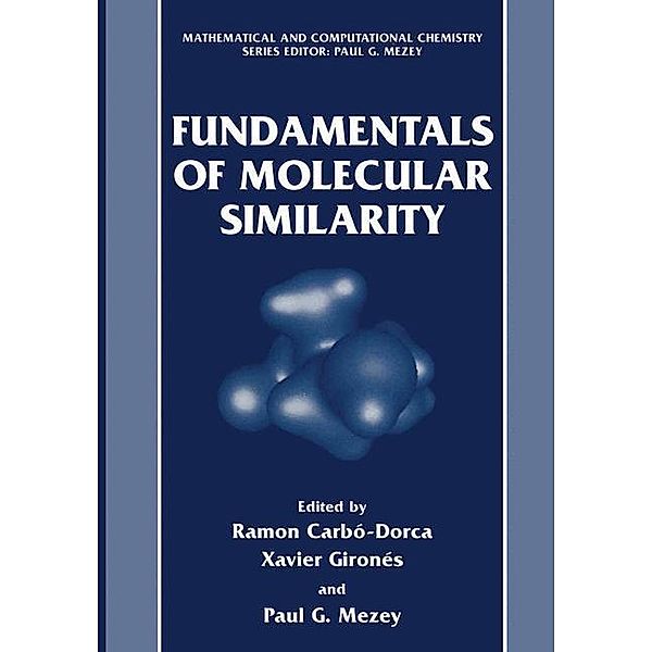 Fundamentals of Molecular Similarity