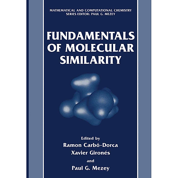 Fundamentals of Molecular Similarity