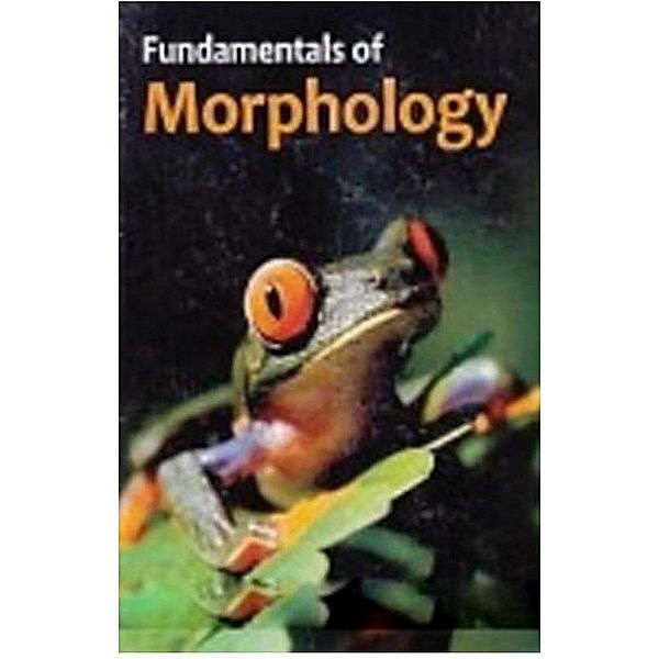 Fundamentals Of Morphology, A. K. Sinha
