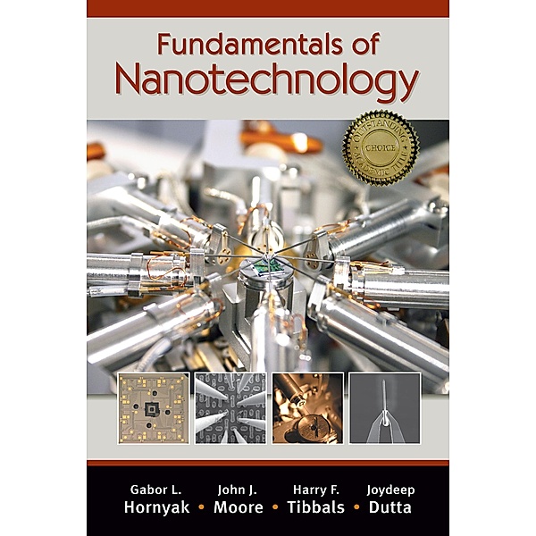 Fundamentals of Nanotechnology, Gabor L. Hornyak, John J. Moore, H. F. Tibbals, Joydeep Dutta