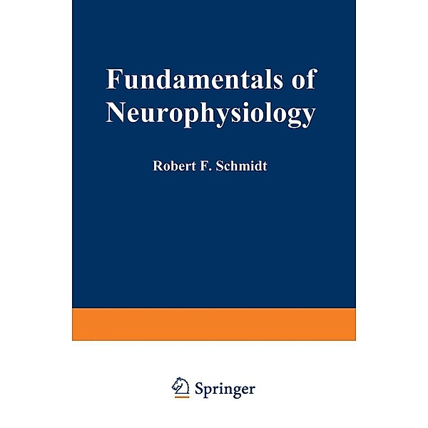 Fundamentals of Neurophysiology / Springer Study Edition