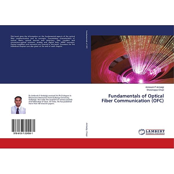 Fundamentals of Optical Fiber Communication (OFC), Ambresh P Ambalgi, Sharanappa Chapi