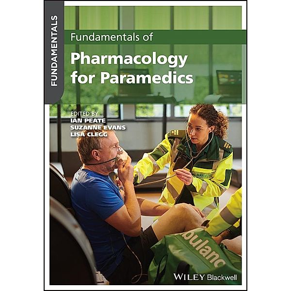 Fundamentals of Pharmacology for Paramedics / Fundamentals