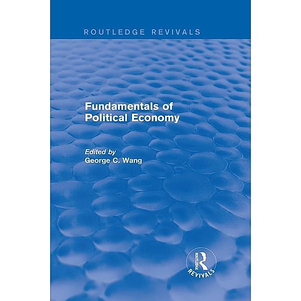 Fundamentals of Political Economy, Xiaohu (Shawn) Wang, George Chung Wang