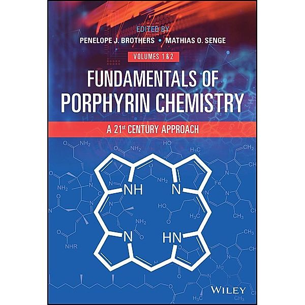 Fundamentals of Porphyrin Chemistry