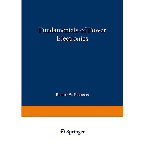 Fundamentals of Power Electronics, Erickson