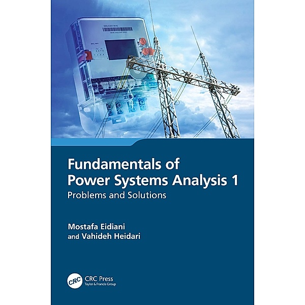 Fundamentals of Power Systems Analysis 1, Mostafa Eidiani, Vahideh Heidari