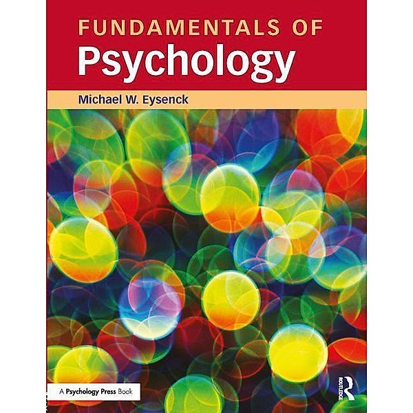 Fundamentals of Psychology, Michael Eysenck