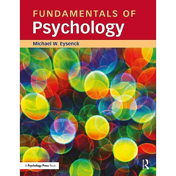 Fundamentals of Psychology, Michael Eysenck