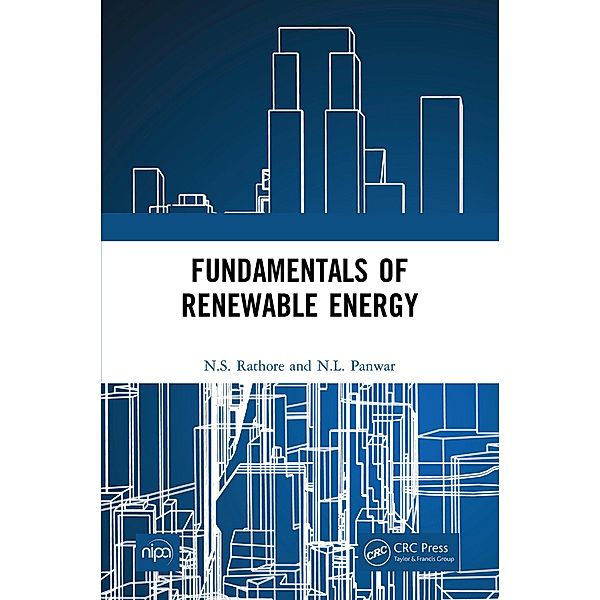Fundamentals of Renewable Energy, N. S. Rathore, N. L. Panwar