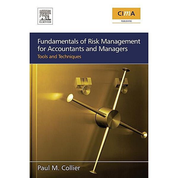 Fundamentals of Risk Management for Accountants and Managers, Paul M. Collier