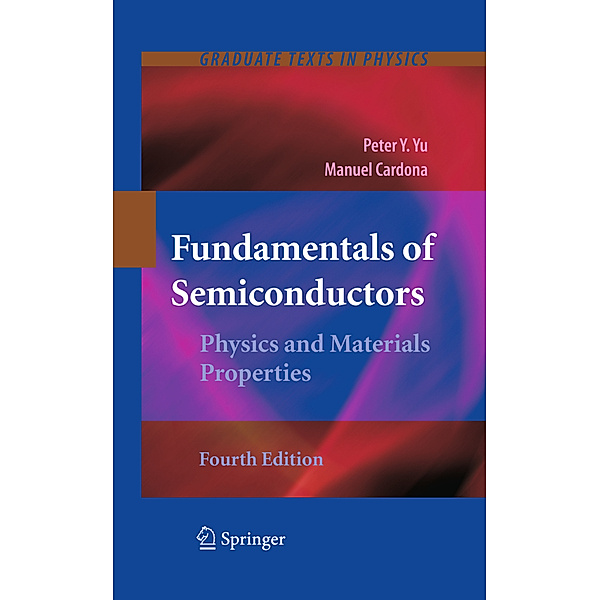 Fundamentals of Semiconductors, Peter Yu, Manuel Cardona