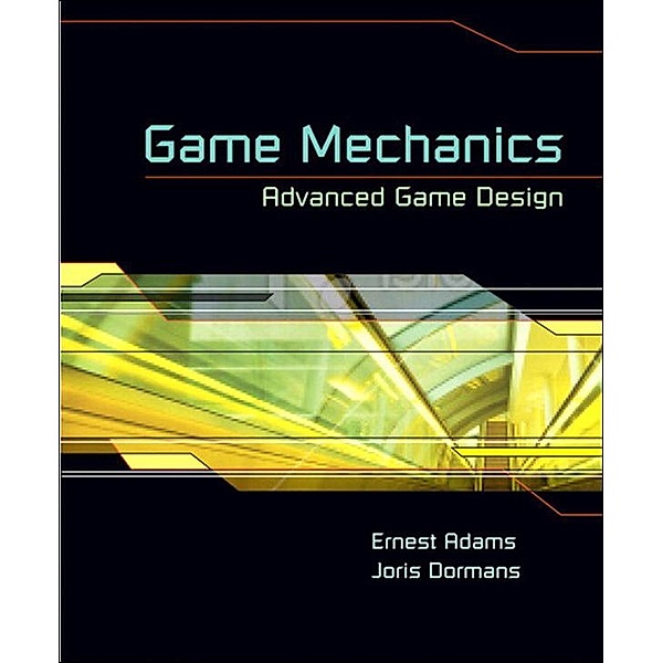 Fundamentals of Shooter Game Design, Ernest Adams, Joris Dormans