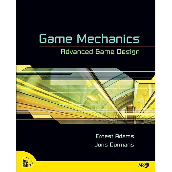 Fundamentals of Shooter Game Design / Voices That Matter, Ernest Adams, Joris Dormans