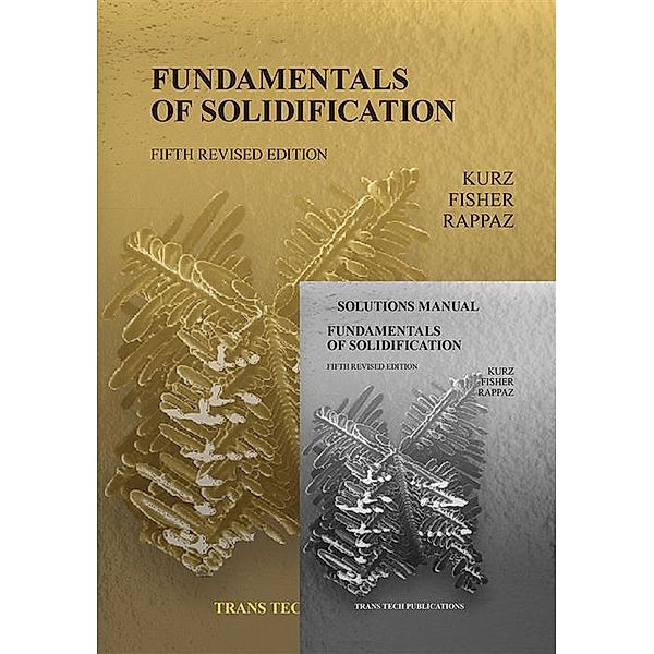 Fundamentals of Solidification 5th edition with Solutions Manual