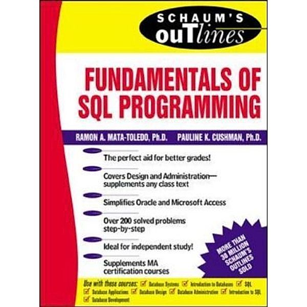 Fundamentals of SQL Programming, Ramon A. Mata-Toledo, Pauline K. Cushman