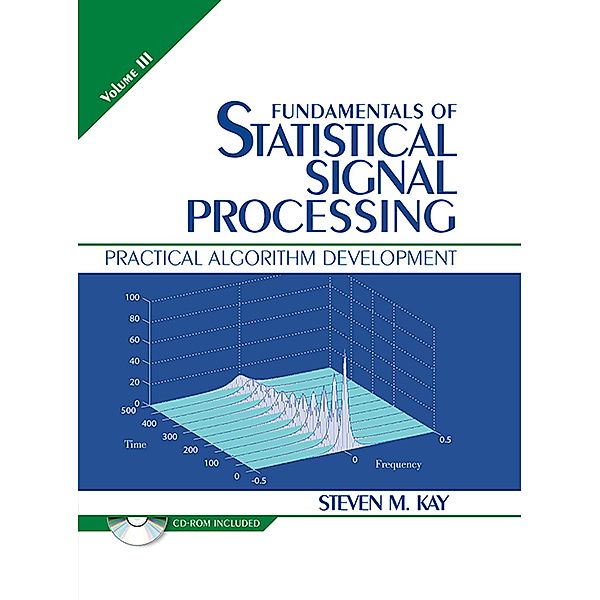 Fundamentals of Statistical Signal Processing, Volume III, Kay Steven M.