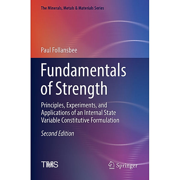 Fundamentals of Strength, Paul Follansbee