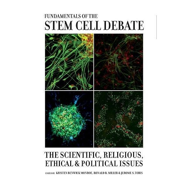 Fundamentals of the Stem Cell Debate