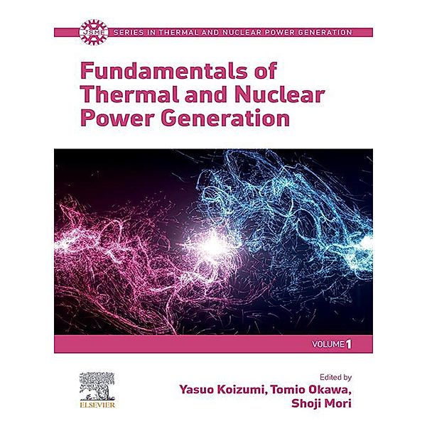 Fundamentals of Thermal and Nuclear Power Generation