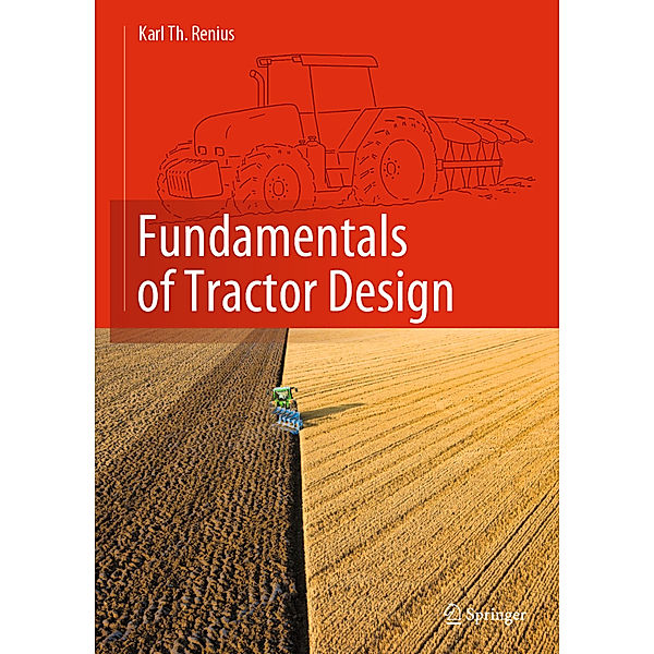 Fundamentals of Tractor Design, Karl Theodor Renius