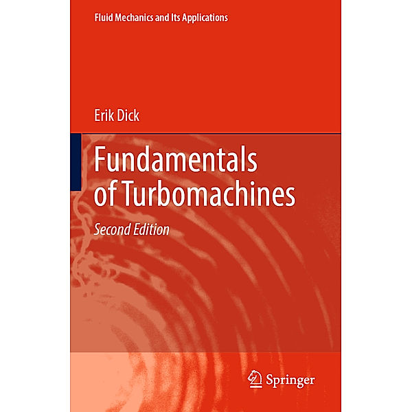 Fundamentals of Turbomachines, Erik Dick