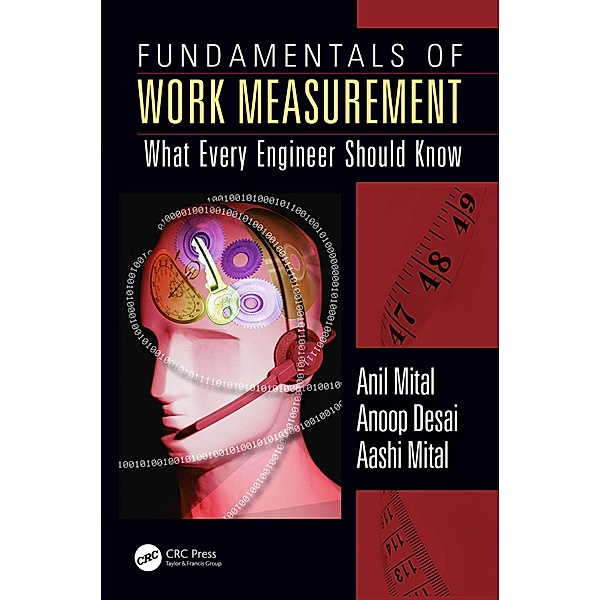 Fundamentals of Work Measurement, Anil Mital, Anoop Desai, Aashi Mital