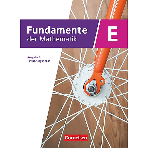 Fundamente der Mathematik - Ausgabe B - ab 2017 - Einführungsphase - Klasse 11 an Sekundarschulen