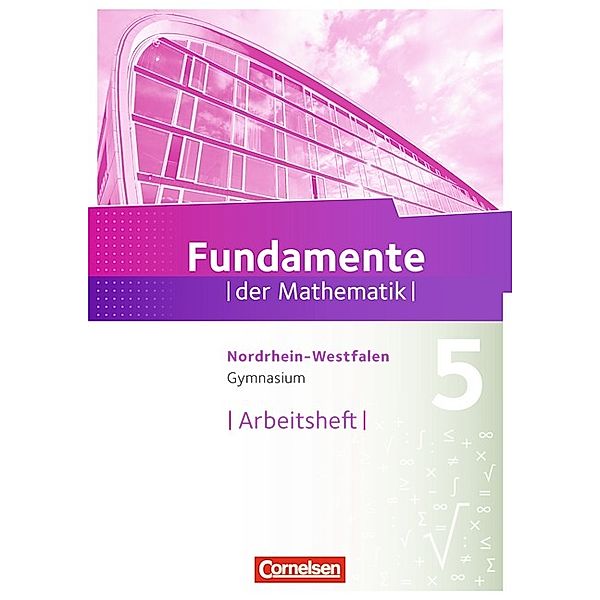 Fundamente der Mathematik / Fundamente der Mathematik - Nordrhein-Westfalen - 5. Schuljahr