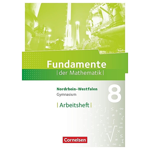 Fundamente der Mathematik / Fundamente der Mathematik - Nordrhein-Westfalen - 8. Schuljahr