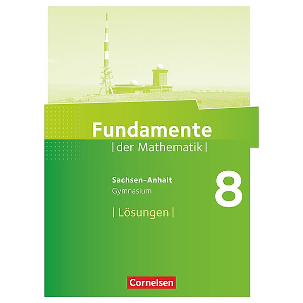 Fundamente der Mathematik / Fundamente der Mathematik - Sachsen-Anhalt ab 2015 - 8. Schuljahr