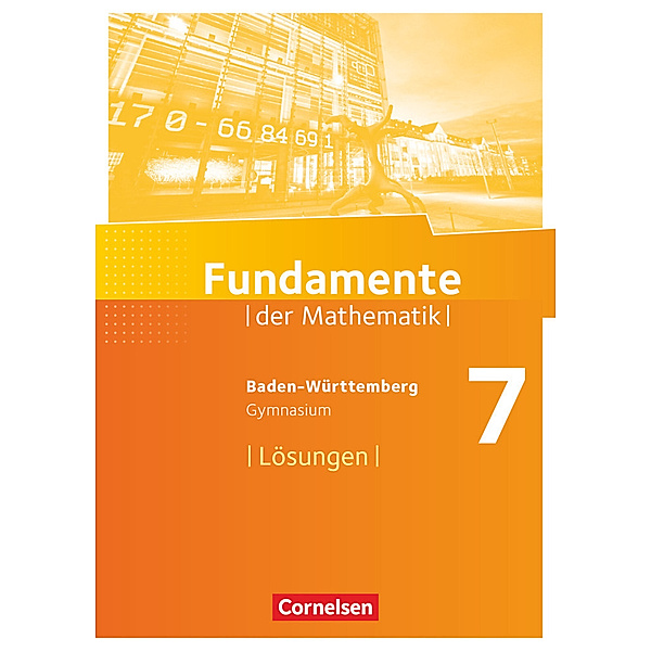 Fundamente der Mathematik / Fundamente der Mathematik - Baden-Württemberg ab 2015 - 7. Schuljahr