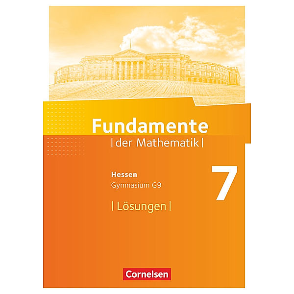 Fundamente der Mathematik - Hessen ab 2017 - 7. Schuljahr